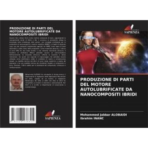 Produzione Di Parti Del Motore Autolubrificate Da Nanocompositi Ibridi