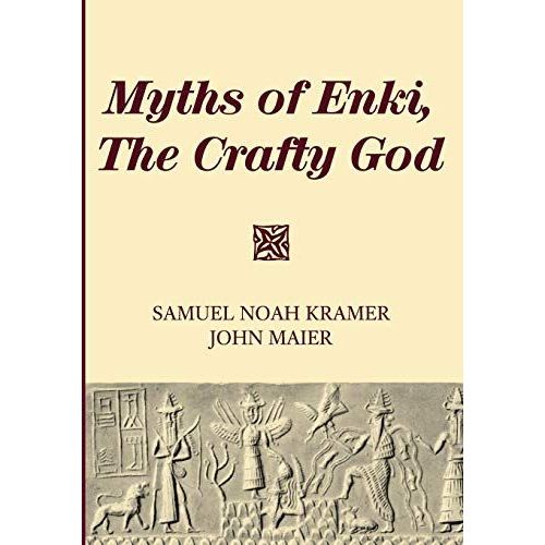 Myths Of Enki, The Crafty God