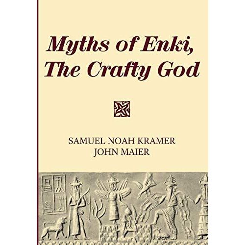 Myths Of Enki, The Crafty God