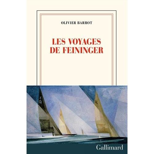 Les Voyages De Feininger