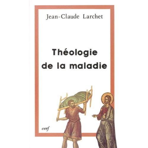 Théologie De La Maladie