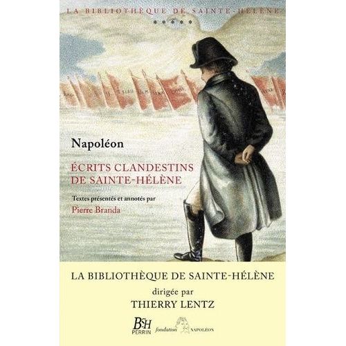Ecrits Clandestins De Sainte-Hélène
