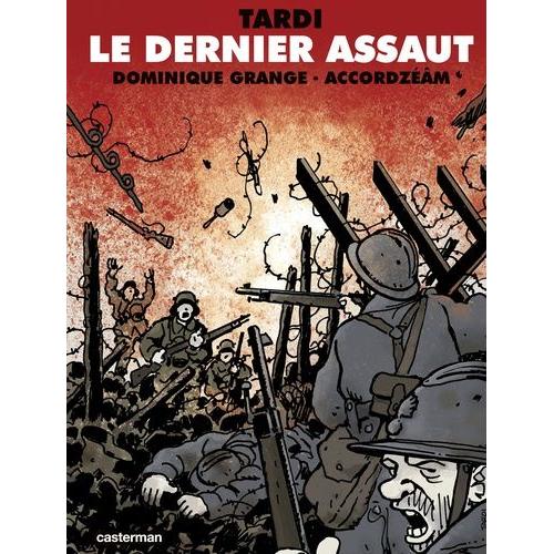 Le Dernier Assaut - (1 Cd Audio)