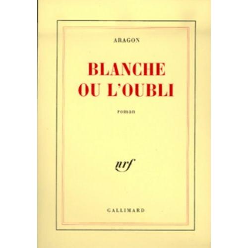 Blanche Ou L'oubli