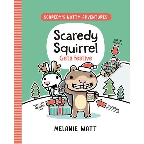 Scaredy Squirrel Gets Festive