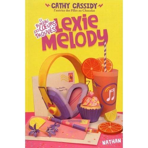 Le Bureau Des Coeurs Trouvés Tome 1 - Lexie Melody