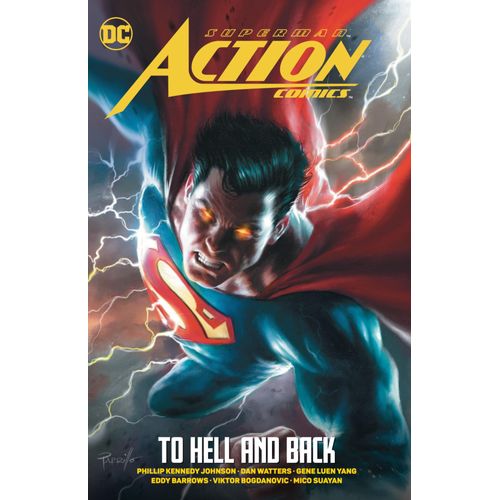 Superman: Action Comics Vol. 2: To Hell And Back