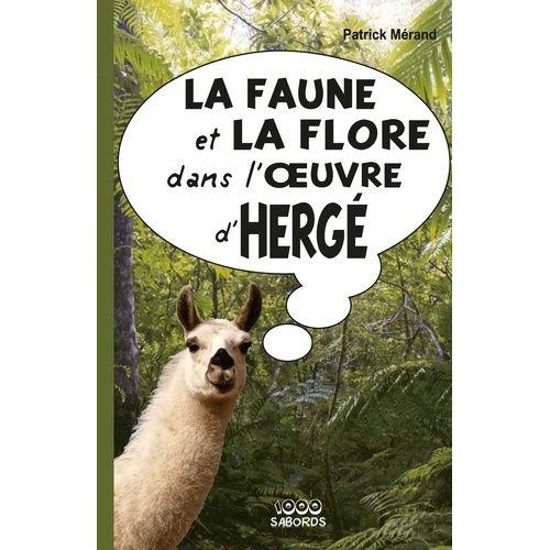 La Faune Et La Flore Dans L'oeuvre D'hergé