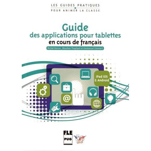 Guide Des Applications Pour Tablettes En Cours De Français - Ios (Ipad) Et Android