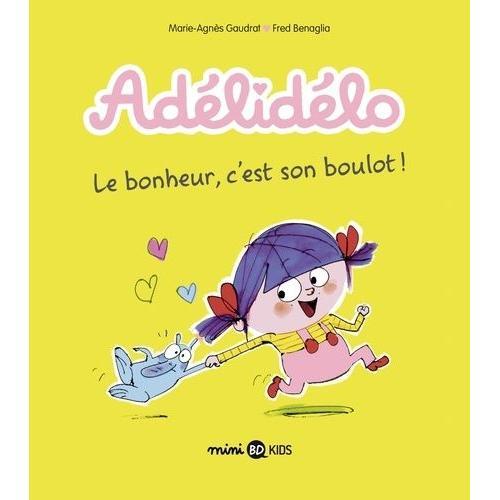 Adélidélo Tome 1