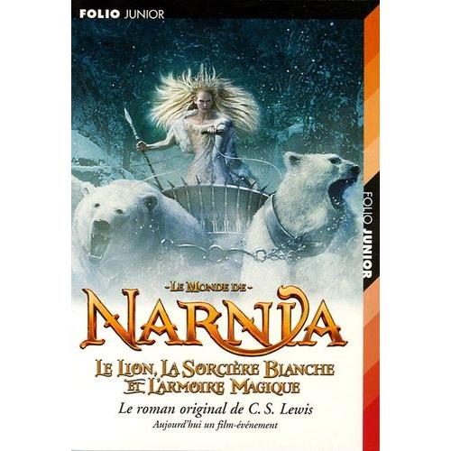 Le Monde De Narnia Tome 2 - Le Lion, La Sorcière Blanche Et L'armoire Magique