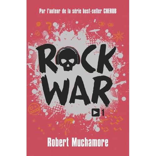 Rock War Tome 1