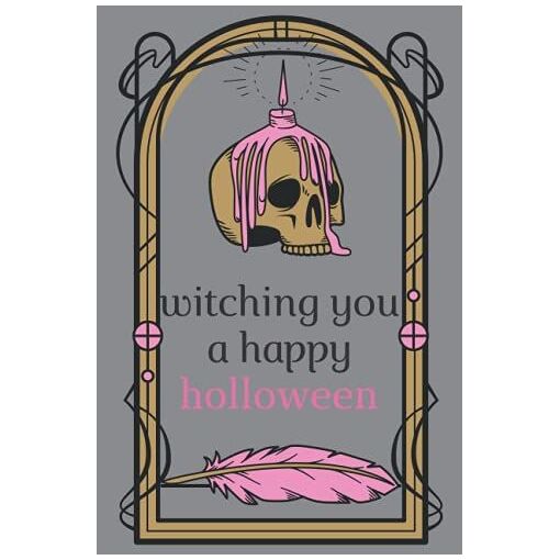 Wishing / Witching You A Happy Holloween: Halloween=Hallo I Win 6x9...