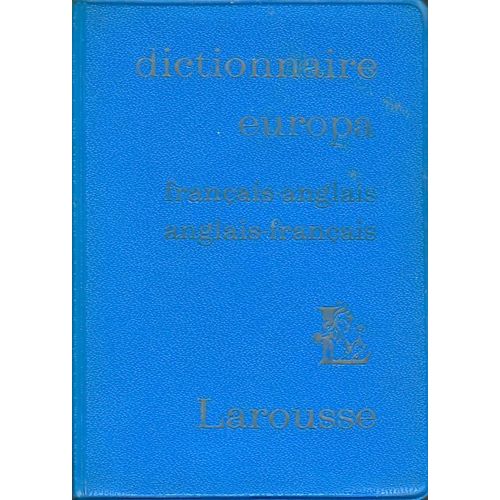 Dictionnaire Europa Français-Anglais Anglais-Français