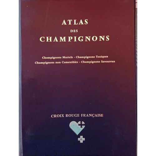 Atlas Des Champignons