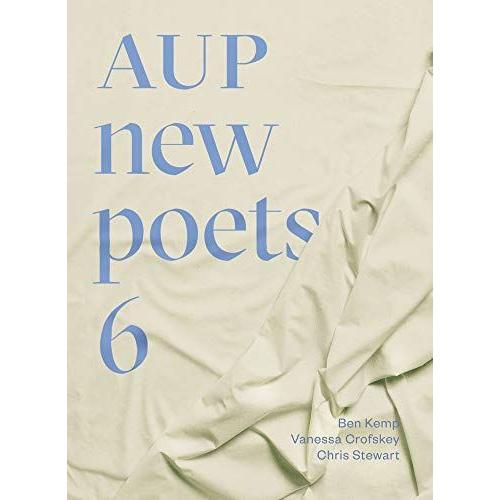 Aup New Poets 6: Volume 6