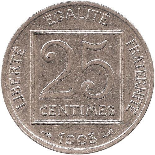 Pièce 25 Centimes France - 1903