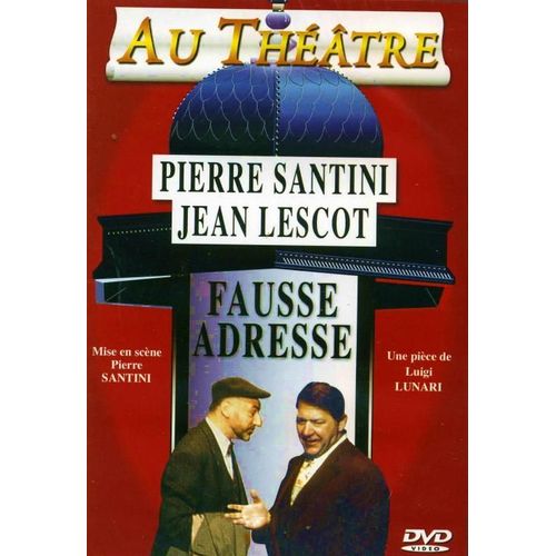Fausse Adresse