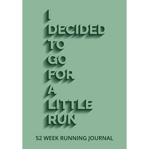 A Little Run: 52 Week Running Journal