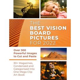 The Best Vision Board Pictures for Black Women: Over 300 Powerful Images to  Cut and Paste, 30+ Magazines, Condensed and Categorized Into One Mega Clip  Art Book by Manifestation Publishing House