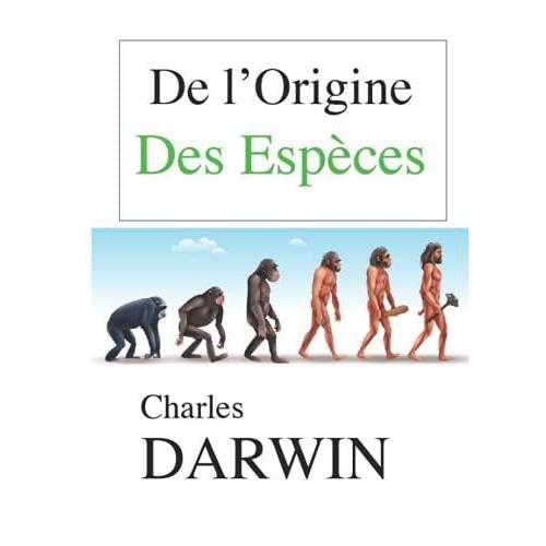 De L'origine Des Espèces - Charles Darwin