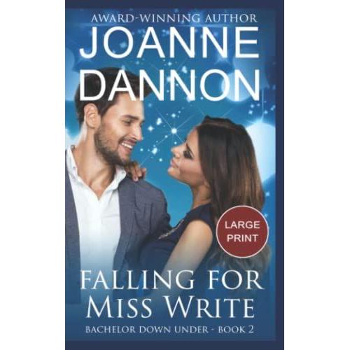 Falling For Miss Write: Bachelor Down Under Series - Book 2