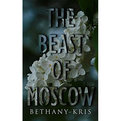 The Beast Of Moscow