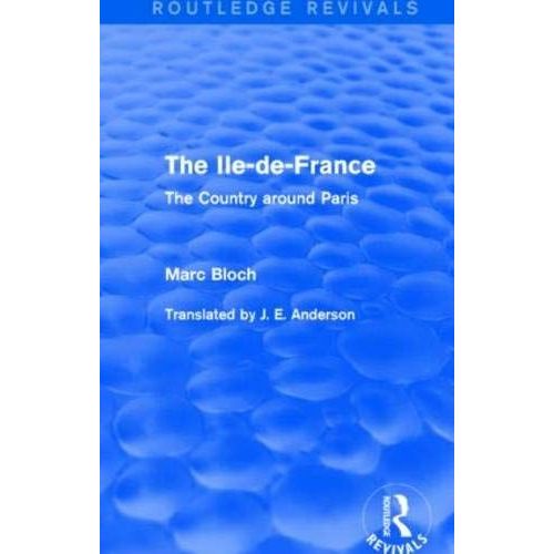 The Ile-De-France (Routledge Revivals)