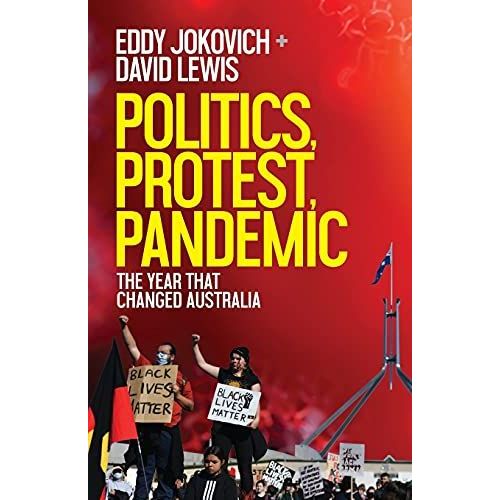 Politics, Protest, Pandemic