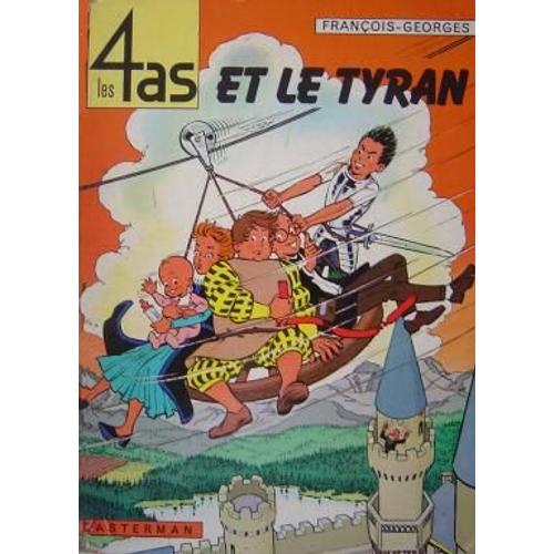 Les 4 As Et Le Tyran