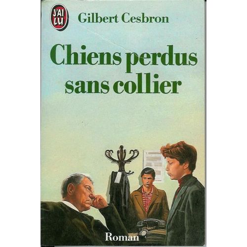 Chiens Perdus Sans Collier