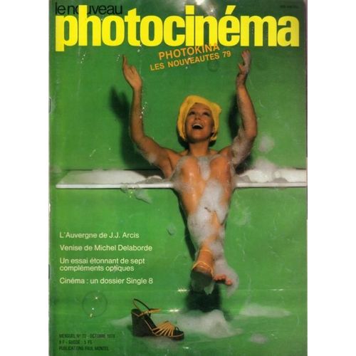 Le Nouveau Photocinéma N° 72 : Cinéma : Un Dossier Single 8