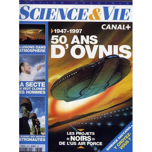 Science Et Vie Hors-Série  N° 9706h : 50 Ans D'ovnis 1947-1997