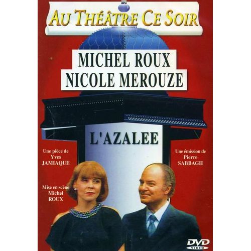 L'azalée (Pièce De Théatre)