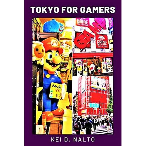 Tokyo For Gamers