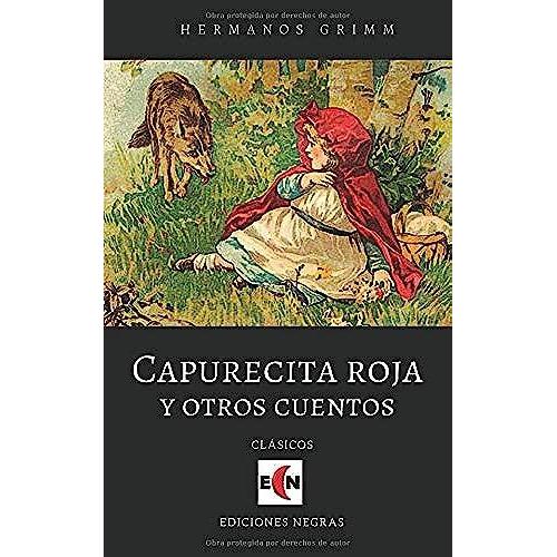 Caperucita Roja Y Otros Cuentos (Grimm)