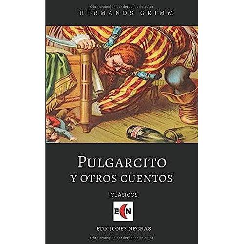 Pulgarcito Y Otros Cuentos (Grimm)