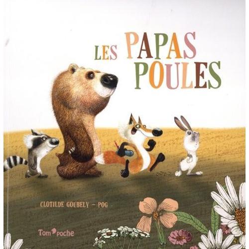 Les Papas Poules