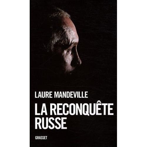 La Reconquête Russe