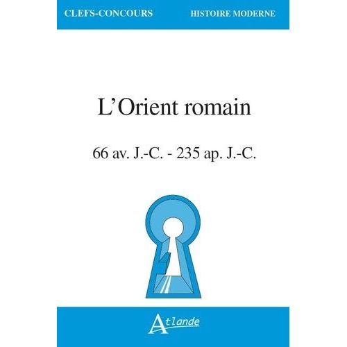 L'orient Romain - 66 Av - N. È. - 235 De N. È