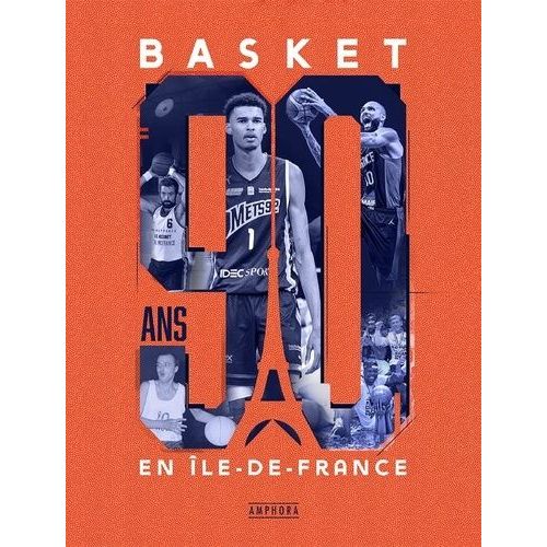 90 Ans Du Basket En Ile-De-France