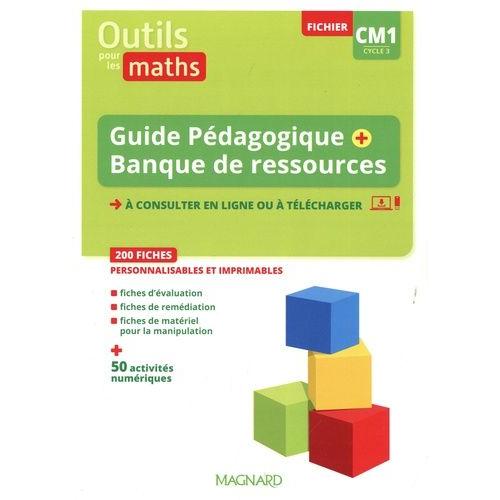 Outils Pour Les Maths Cm1 Cycle 3 - Guide Pédagogique + Banque De Ressources