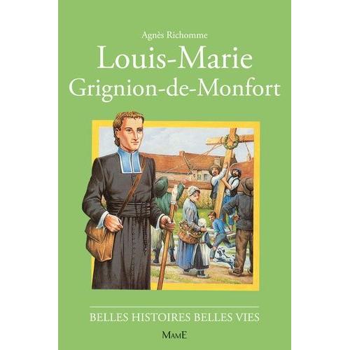 Louis-Marie Grignion De Monfort - I.E. Montfort