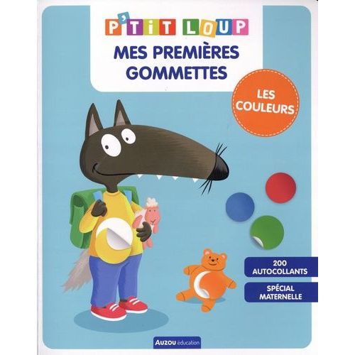 P'tit Loup - Mes Premières Gommettes - Les Couleurs