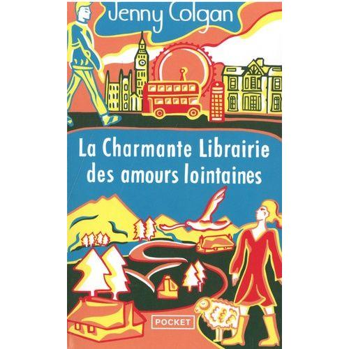 La Charmante Librairie Des Amours Lointaines