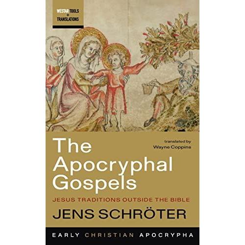 The Apocryphal Gospels