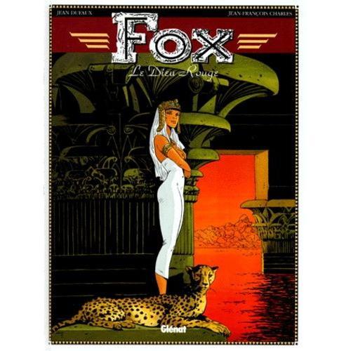 Fox Tome 4 - Le Dieu Rouge