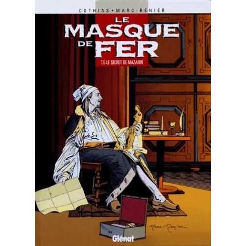 Le Masque De Fer Tome 5 - Le Secret De Mazarin