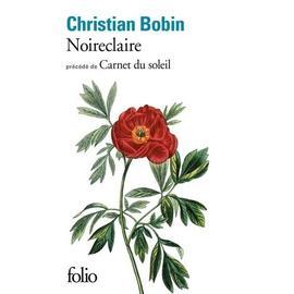 Livre : Le plâtrier siffleur, le livre de Christian Bobin - Poesis -  9782955211953
