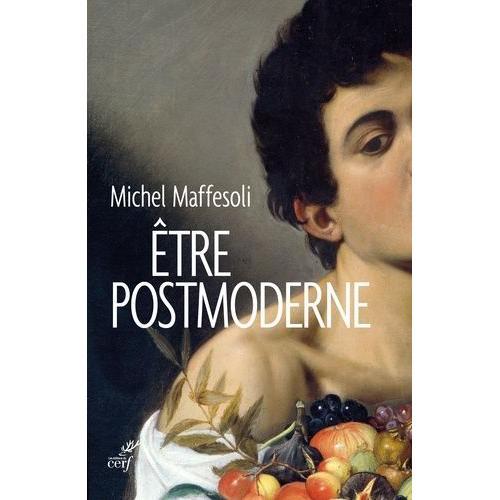 Etre Postmoderne